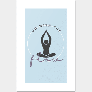 Yoga Go with the Flow Posters and Art